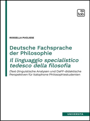 cover image of Deutsche Fachsprache der Philosophie | Il linguaggio specialistico tedesco della filosofia
